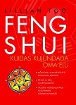 Feng shui - kuidas kujundada oma elu