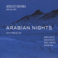 Arabian Nights: Live At the Town Hall NYC