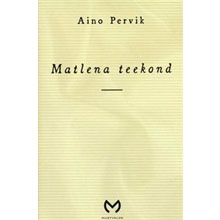 Matlena teekond