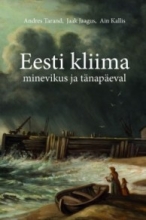 Eesti kliima minevikus ja tänapäeval