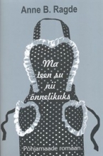Ma teen su nii õnnelikuks