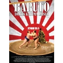 Baruto – tõlkes kaduma läinud (2009)