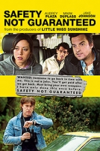 Safety Not Guaranteed (2012)