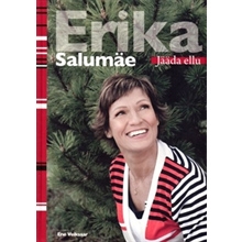 Erika Salumäe - Jääda ellu