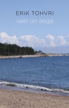 Veel on aega