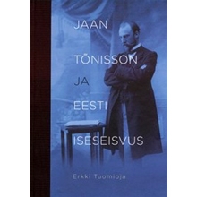 Jaan Tõnisson ja Eesti iseseisvus