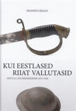 Kui eestlased Riiat vallutasid