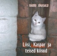 Liisi, Kaspar ja teised kiisud