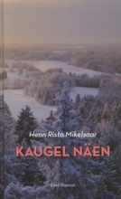 Kaugel näen