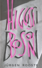 Higgsi Boson
