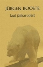 Laul jääkarudest