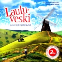 Lauluveski - Arne Oidi lastelaulud