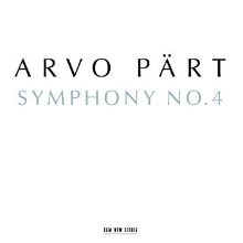 Arvo Pärt: Symphony No. 4 (Los Angeles)