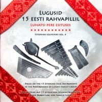 Lugusid 15 eesti rahvapillil