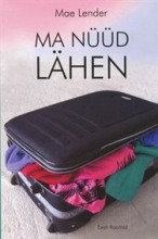 Ma nüüd lähen