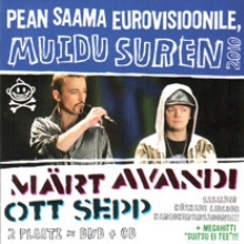 Pean saama Eurovisioonile, muidu suren 2010