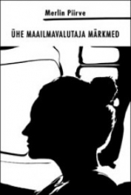 Ühe maailmavallutaja märkmed