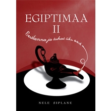 Egiptimaa II. Eestlanna ja tuhat üks ööd