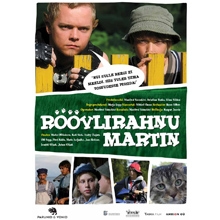 Röövlirahnu Martin (2005)