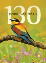 130 haruldust Eestis