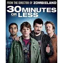 30 Minutes or Less (2011)