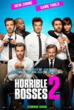 Horrible Bosses 2 (2014)