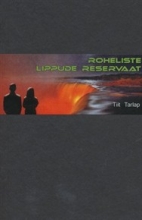 Roheliste lippude reservaat