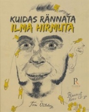 Kuidas rännata ilma hirmuta
