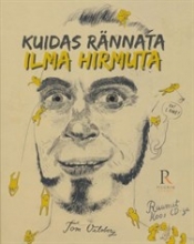 Kuidas rännata ilma hirmuta